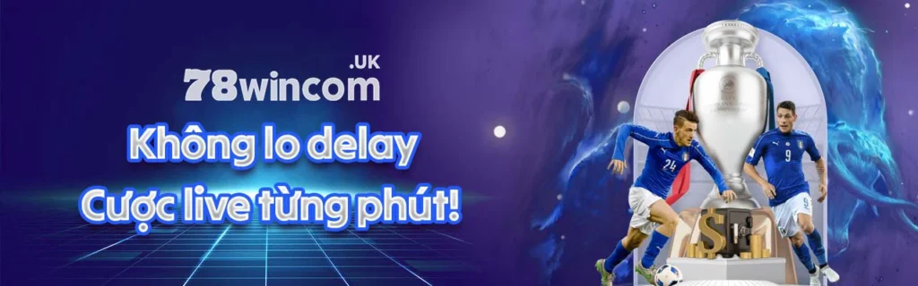 78win cược nhanh thắng lớn
