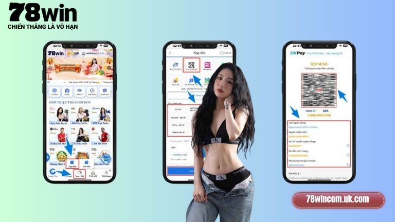 Nạp tiền 78Win bằng quét QR