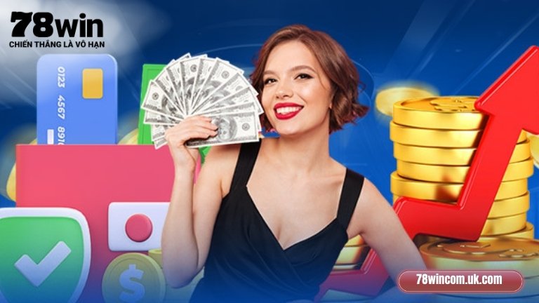 Những lưu ý cần thiết khi rút tiền tại nhà cái 78win