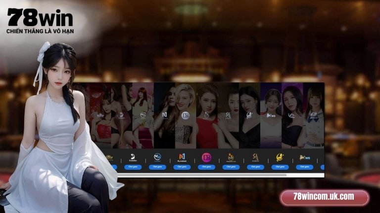 Tổng quan về Live Casino 78Win