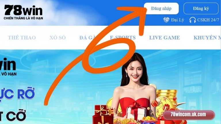Truy 78Win -> tìm và chọn mục “Đăng Nhập”